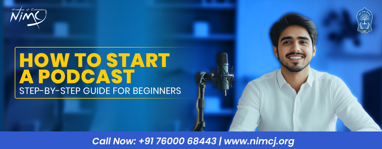 How to Start a Podcast - Step-by-Step Guide for Beginners