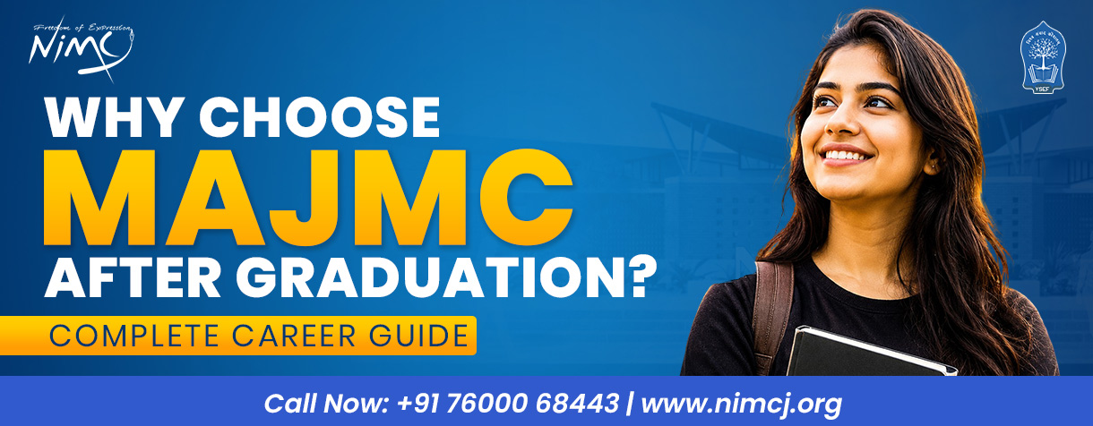 Why Choose MAJMC After Graduation? Complete Career Guide