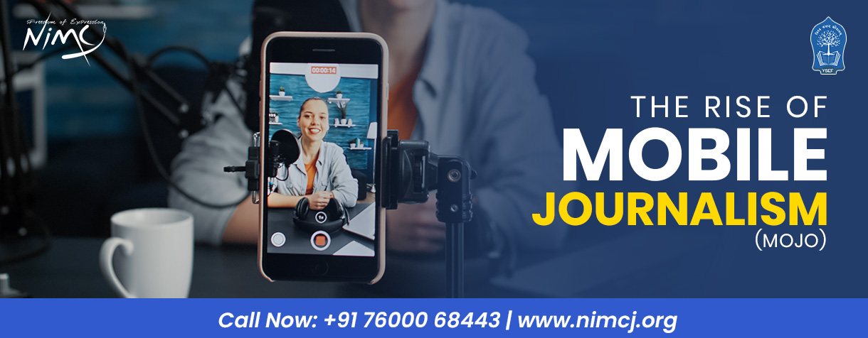 The Rise of Mobile Journalism