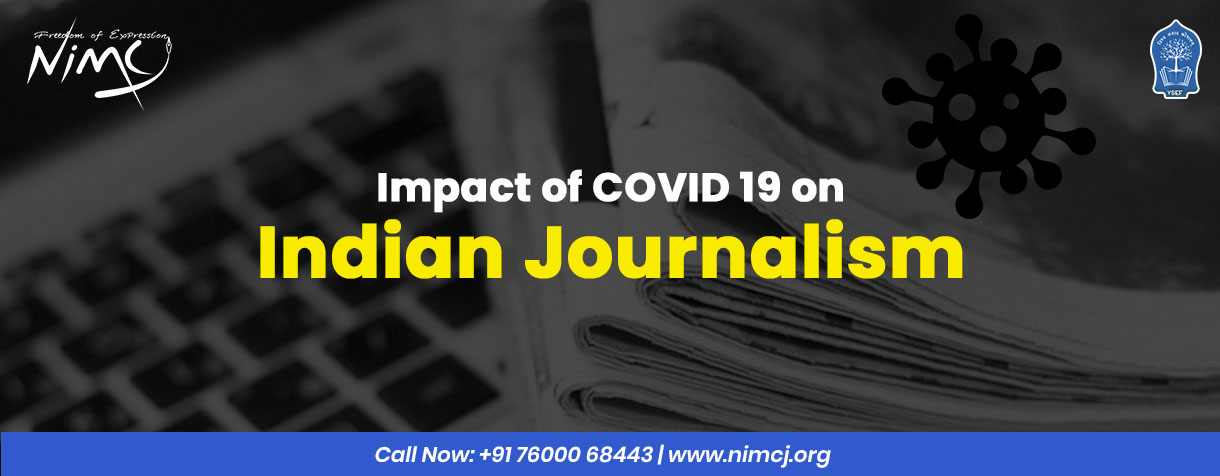 Impact of COVID 19 on Indian Journalism
