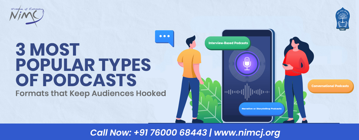 3 Most Popular Types of Podcasts