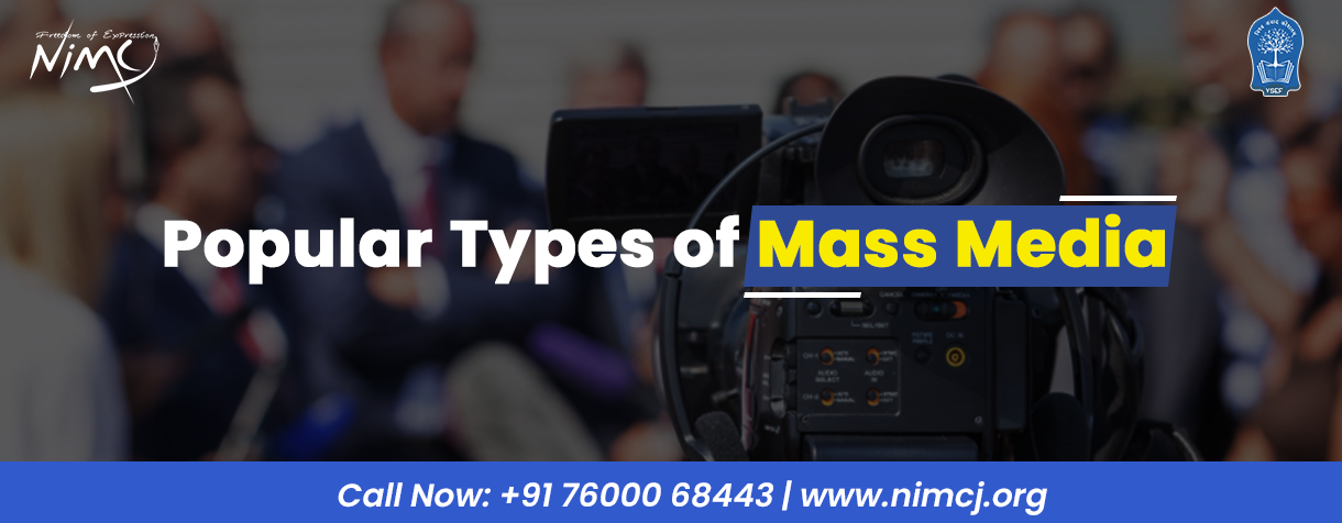 Popular Types of Mass Media