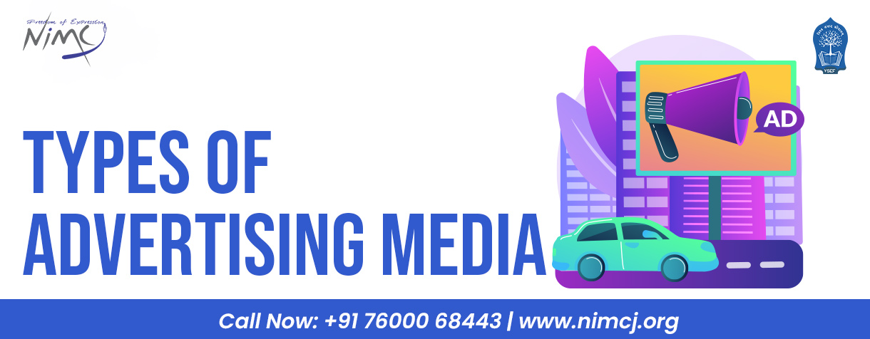 Types of Advertising Media