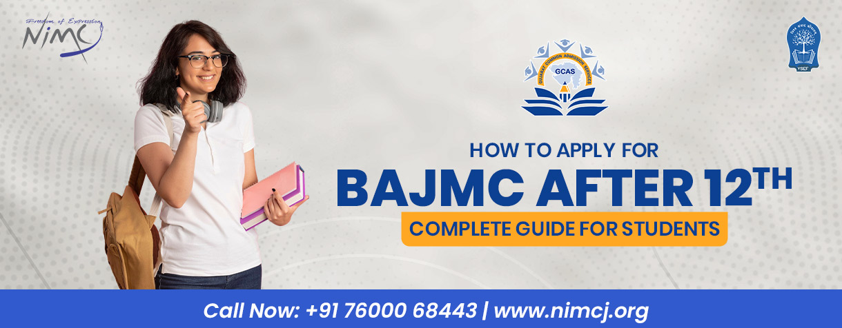 How to Apply for BAJMC After 12th - Complete Guide for Students