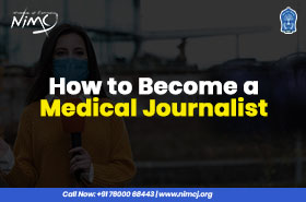 How to Become a Medical Journalist