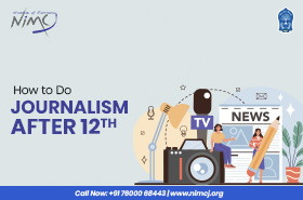 How to Do Journalism After 12th