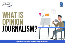 What is Opinion Journalism