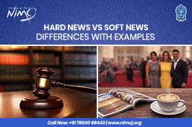 Hard News vs Soft News - Differences with Examples