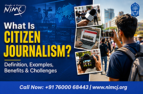 What Is Citizen Journalism? Definition, Examples, Benefits & Challenges