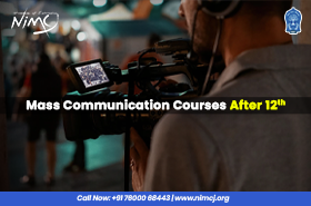 Mass Communication Courses after 12th
