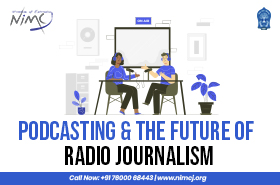 Podcasting and the Future of Audio Journalism