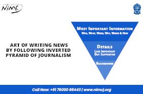 Art of Writing News by Following Inverted Pyramid of Journalism