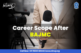 Career Scope After BAJMC