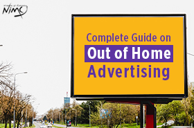 Complete Guide on Out of Home Advertising