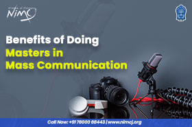 Benefits of Doing Masters in Mass Communication