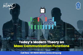 Today’s Modern Theory on Mass Communication Functions