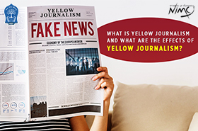 What is Yellow Journalism and What Are The Effects of Yellow Journalism