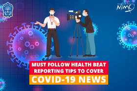 Must Follow Health Beat Reporting Tips to Cover COVID-19 News